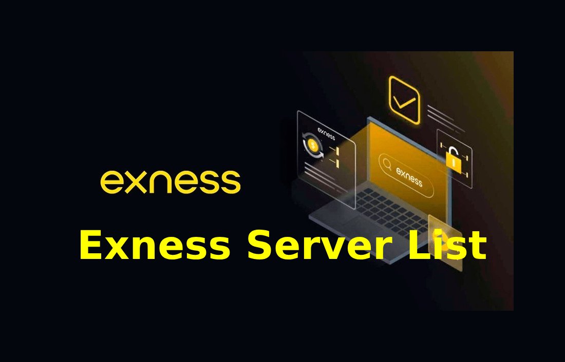 Exness সার্ভার তালিকা